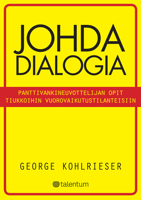 Kohlrieser, George - Johda dialogia, e-kirja