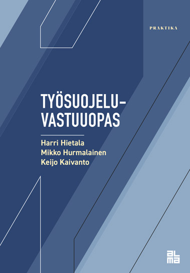 Hietala, Harri - Työsuojeluvastuuopas, e-kirja