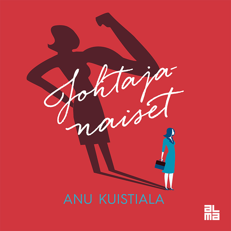 Kuistiala, Anu - Johtajanaiset, audiobook