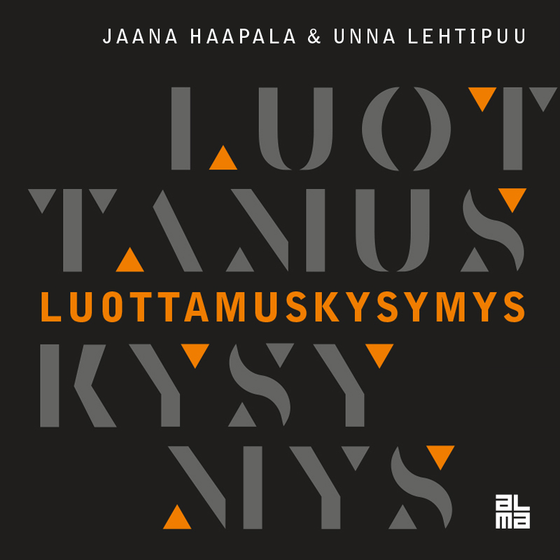 Haapala, Jaana - Luottamuskysymys, audiobook