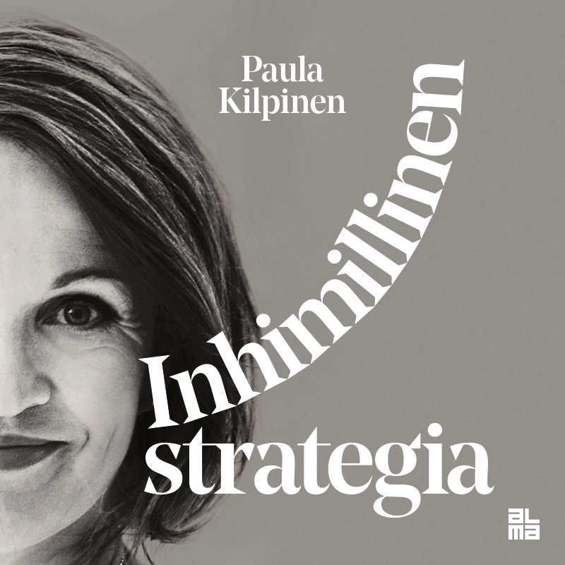 Kilpinen, Paula - Inhimillinen strategia, äänikirja