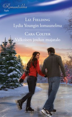 Fielding, Liz - Lydia Youngin lomaunelma / Valkoisen joulun majatalo, ebook