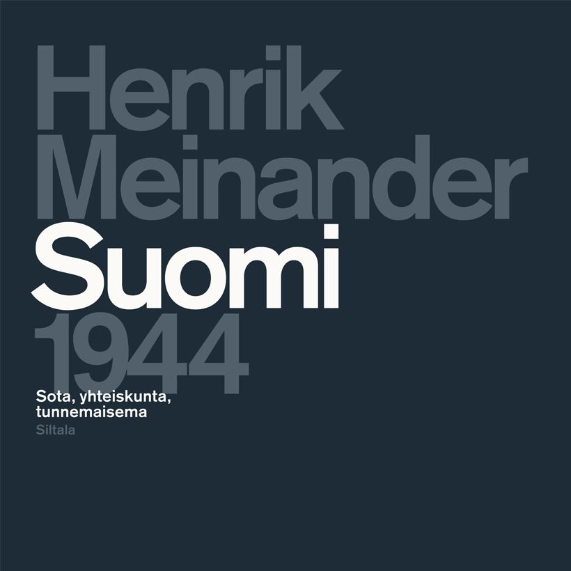Meinander, Henrik - Suomi 1944: Sota, yhteiskunta, tunnemaisema, äänikirja