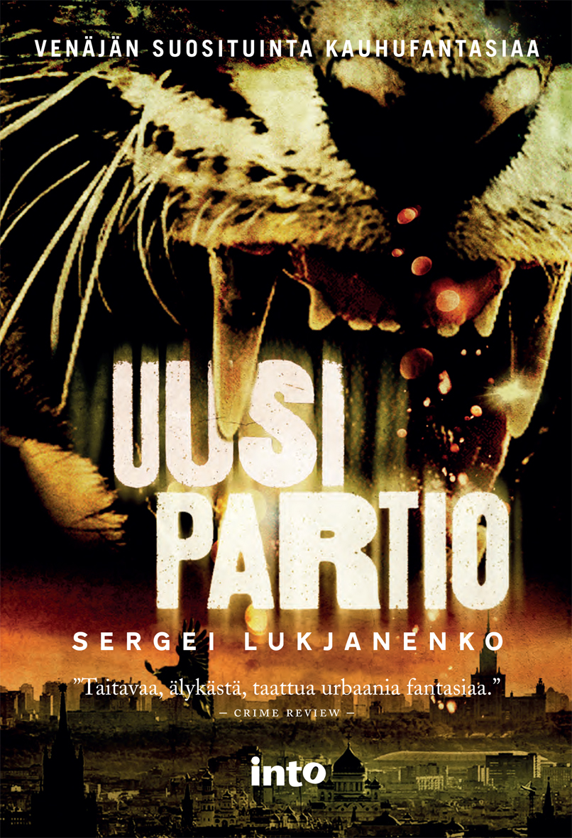 Lukjanenko, Sergei - Uusi Partio, ebook