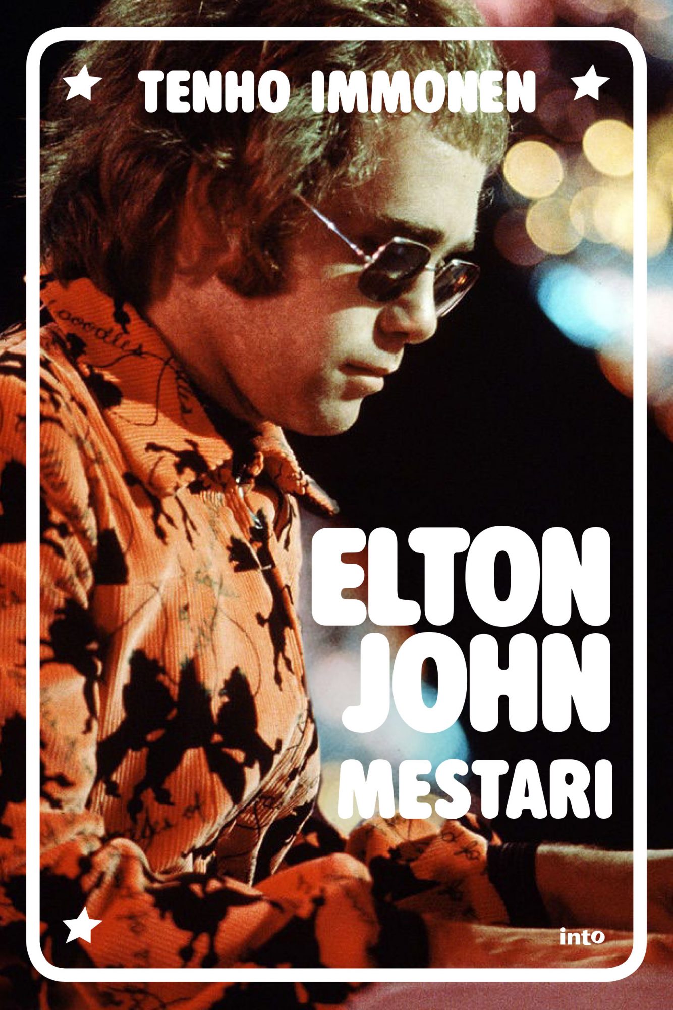 Immonen, Tenho - Elton John – Mestari, ebook