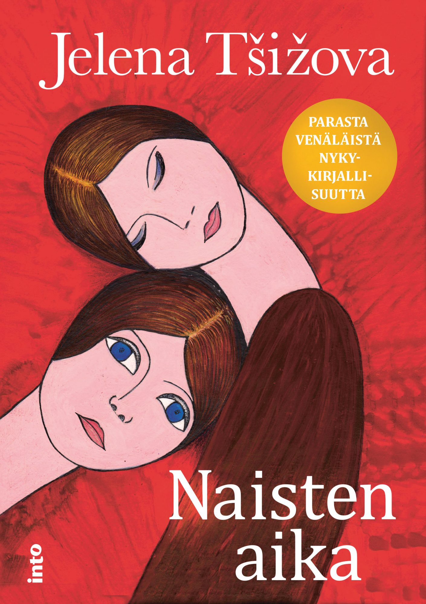 Tšižova, Jelena - Naisten aika, ebook