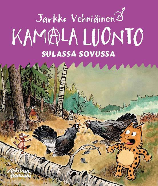 Vehniäinen, Jarkko - Kamala luonto 4: Sulassa sovussa, ebook