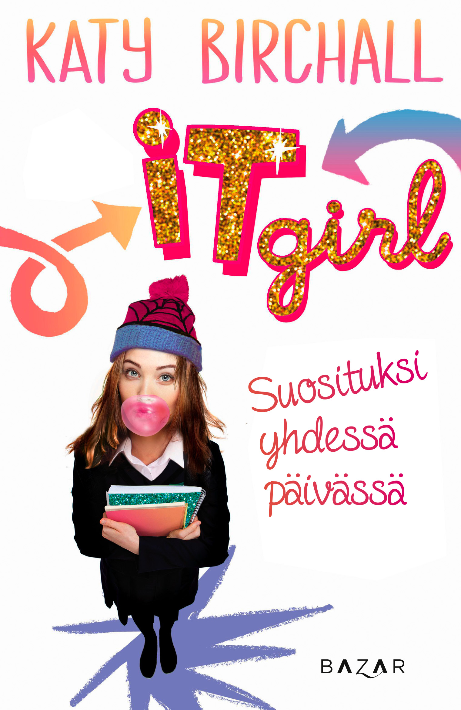 Birchall, Katy - It girl - Suosituksi yhdessä päivässä, e-kirja