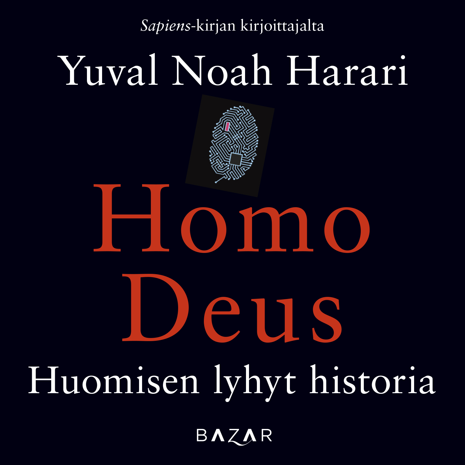 Harari, Yuval Noah - Homo deus: Huomisen lyhyt historia, äänikirja