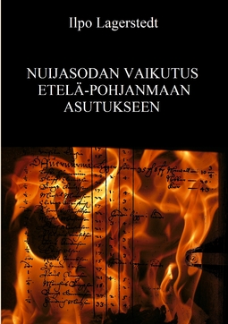 Lagerstedt, Ilpo - Nuijasodan vaikutus Etelä-Pohjanmaan asutukseen, ebook