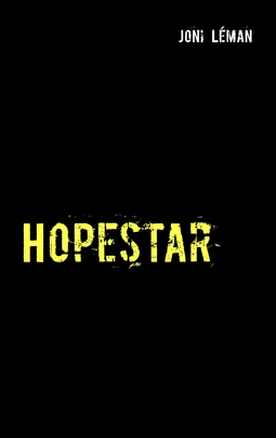 Léman, Joni - Hopestar: Tieteisromaani, e-kirja