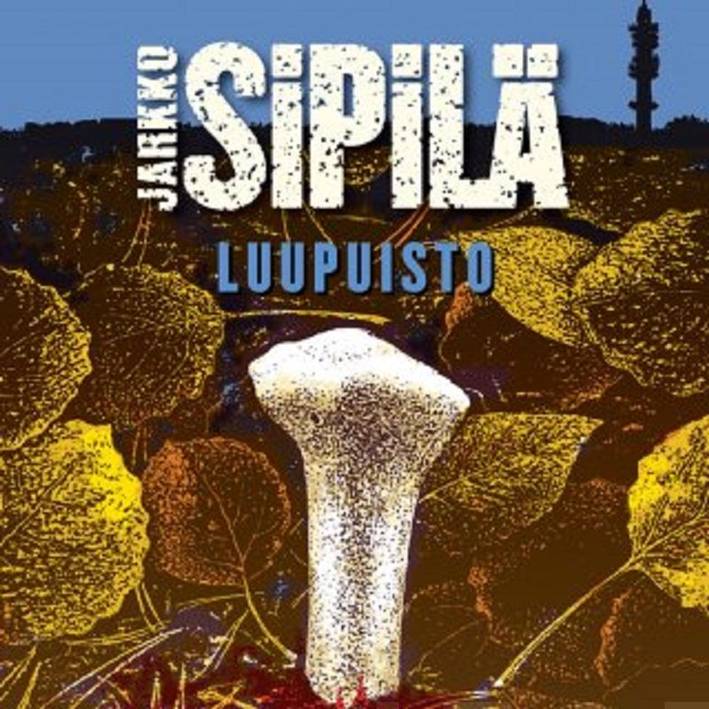 Sipilä, Jarkko - Luupuisto, audiobook