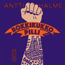 Halme, Antti - Rokkikukkopilli, audiobook