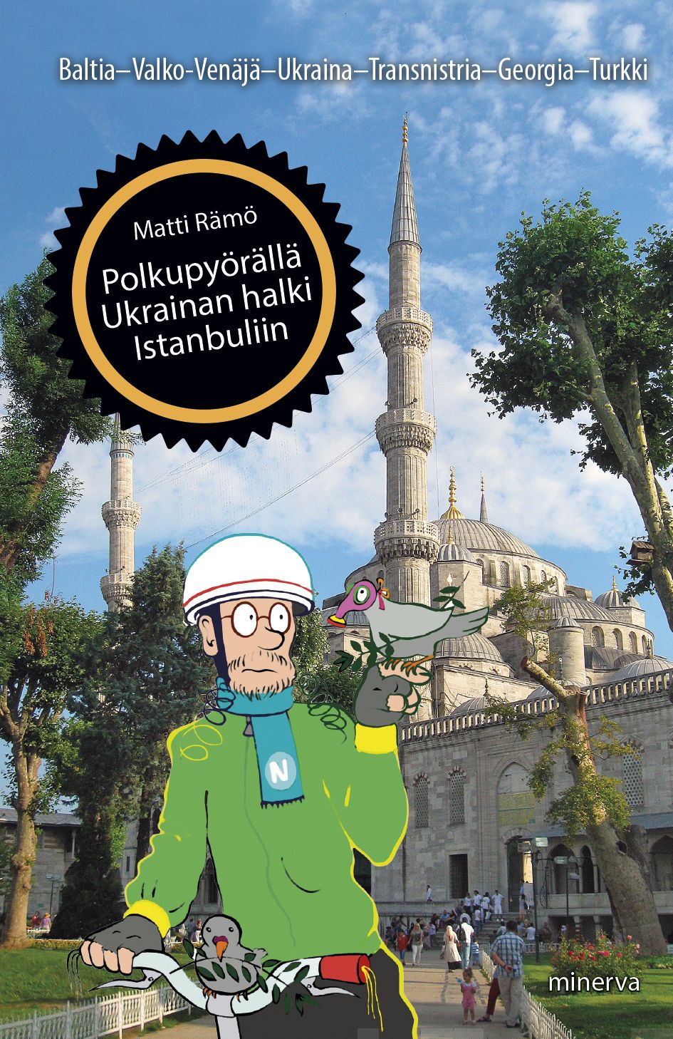 Rämö, Matti - Polkupyörällä Ukrainan halki Istanbuliin, e-bok