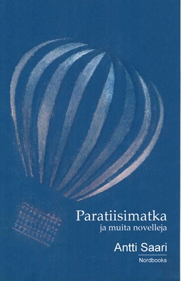 Saari, Antti - Paratiisimatka ja muita novelleja, ebook