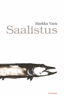 Varis, Markku - Saalistus, ebook