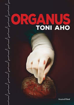 Aho, Toni - Organus, e-bok