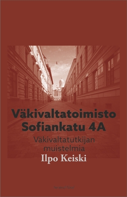 Keiski, Ilpo - Väkivaltatoimisto Sofiankatu 4A, e-kirja