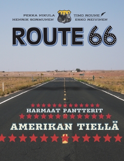 Roune, Timo - Route 66: Harmaat pantterit Amerikan tiellä, e-kirja