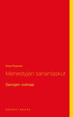 Rusanen, Eeva - Menestyjän sananlaskut: Sanojen voimaa, e-kirja