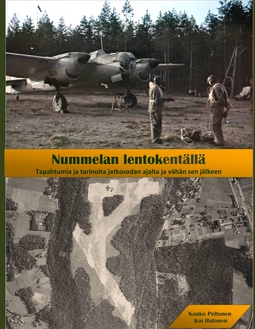 Halonen, Kai - Nummelan lentokentällä: Tapahtumia ja tarinoita jatkosodan ajalta ja vähän sen jälkeen, e-bok