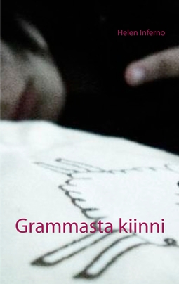 Inferno, Helen - Grammasta kiinni, ebook