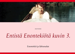 Kivekäs, Juha - Entistä Enontekiötä kuvin 3.: Enontekiö ja lähiseudut, e-kirja
