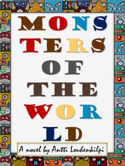 Louhenkilpi, Antti - Monsters of the World, e-bok