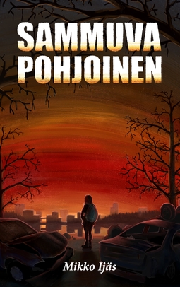 Ijäs, Mikko - Sammuva Pohjoinen, ebook