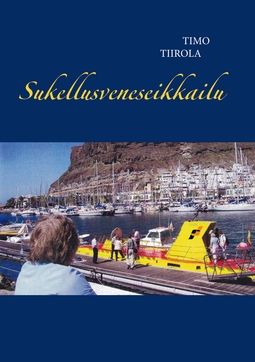 Tiirola, Timo - Sukellusveneseikkailu, e-bok