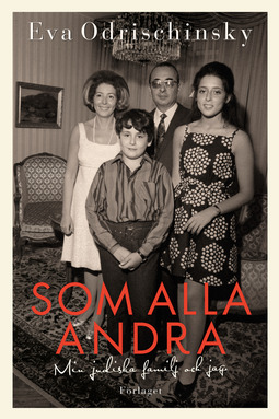 Odrischinsky, Eva - Som alla andra, ebook