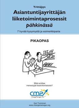 Tuominen, Kari - Asiantuntijayrittäjän liiketoimintaprosessit pähkinässä, ebook