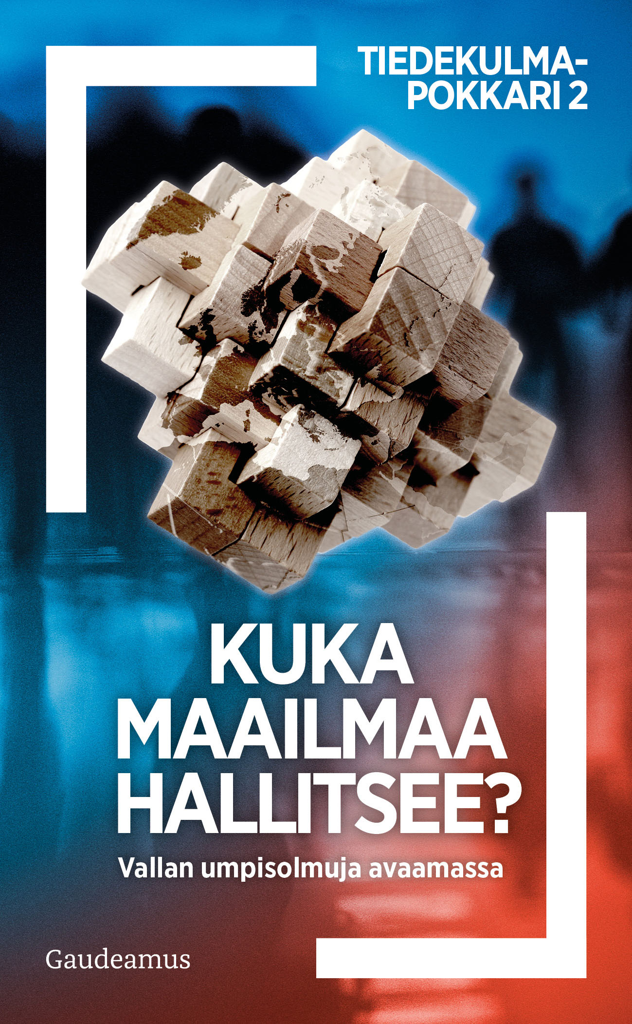  - Kuka maailmaa hallitsee?, ebook