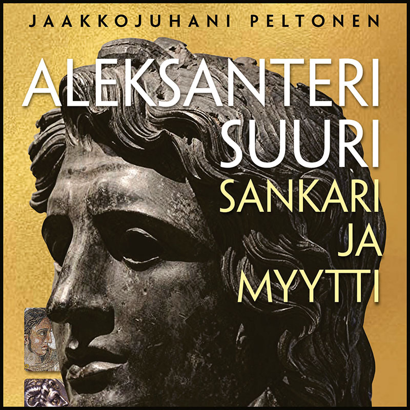 Peltonen, Jaakkojuhani - Aleksanteri Suuri - sankari ja myytti, audiobook