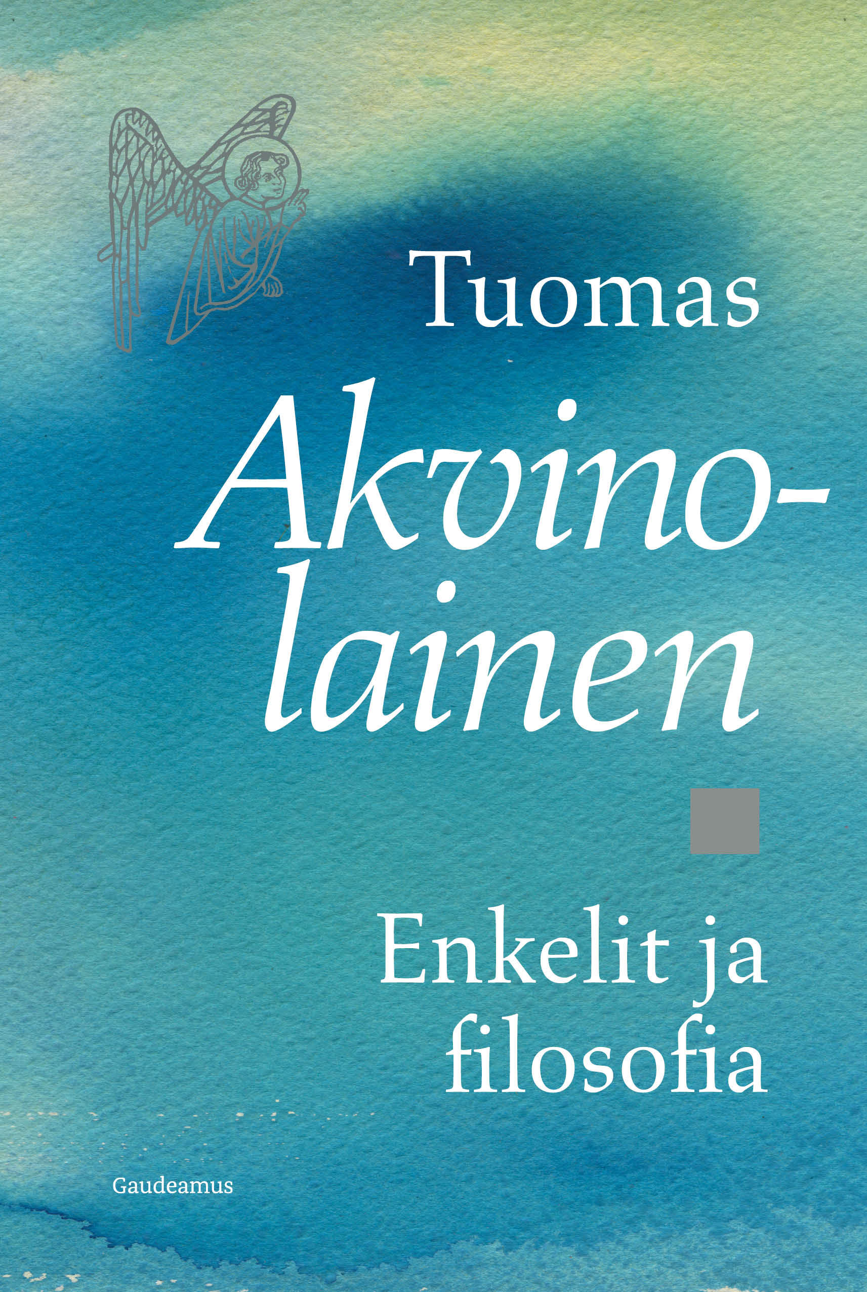 Akvinolainen, Tuomas - Enkelit ja filosofia, e-kirja