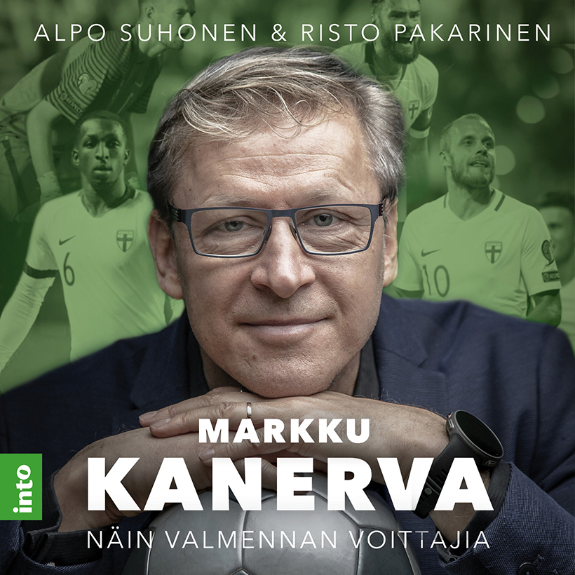 Suhonen, Alpo - Markku Kanerva: Näin valmennan voittajia, audiobook