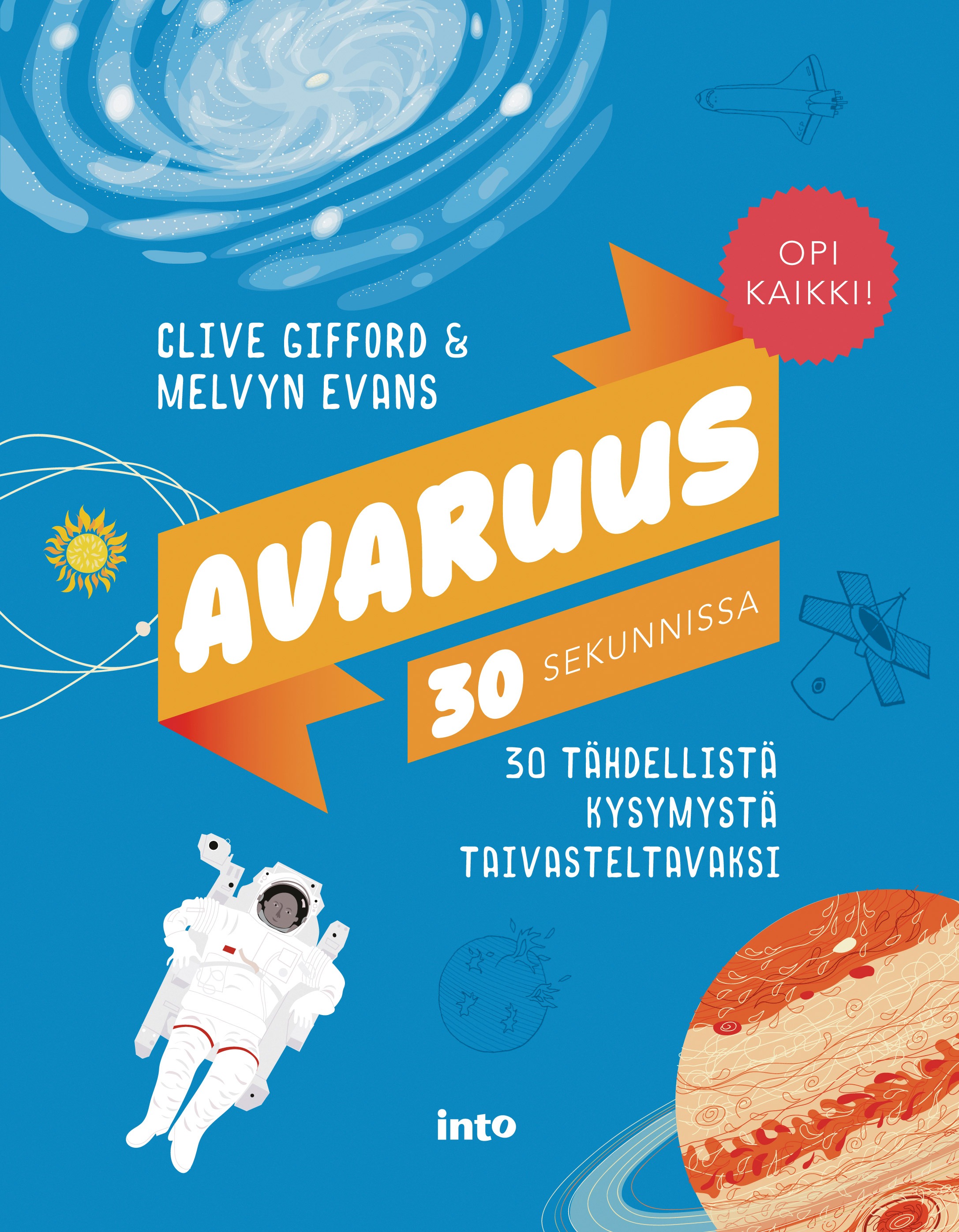 Gifford, Clive - Avaruus 30 sekunnissa: 30 tähdellistä kysymystä taivasteltavaksi, e-bok