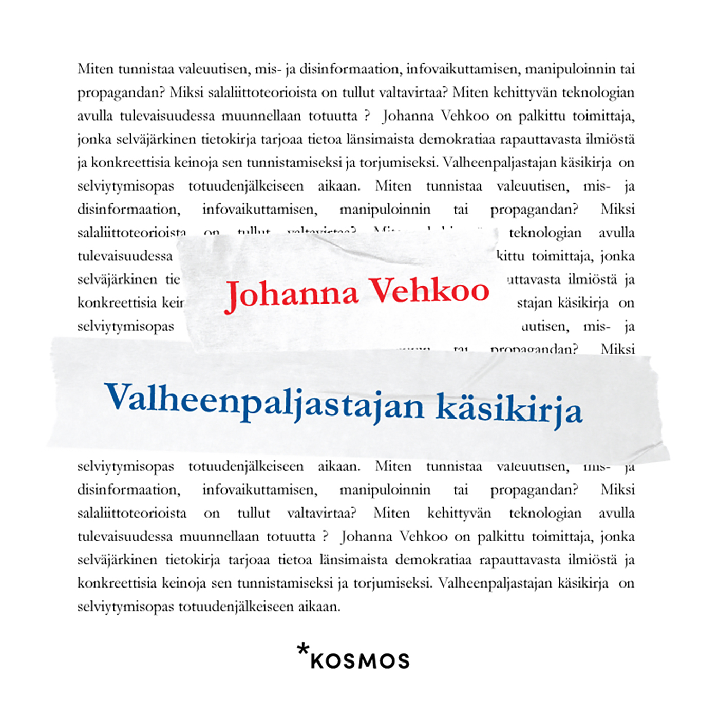 Vehkoo, Johanna - Valheenpaljastajan käsikirja, äänikirja