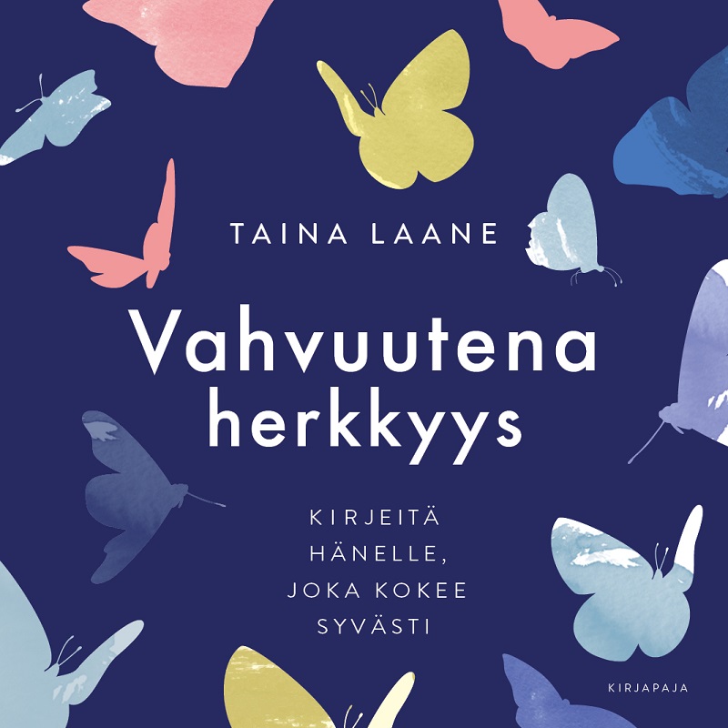 Laane, Taina - Vahvuutena herkkyys, audiobook