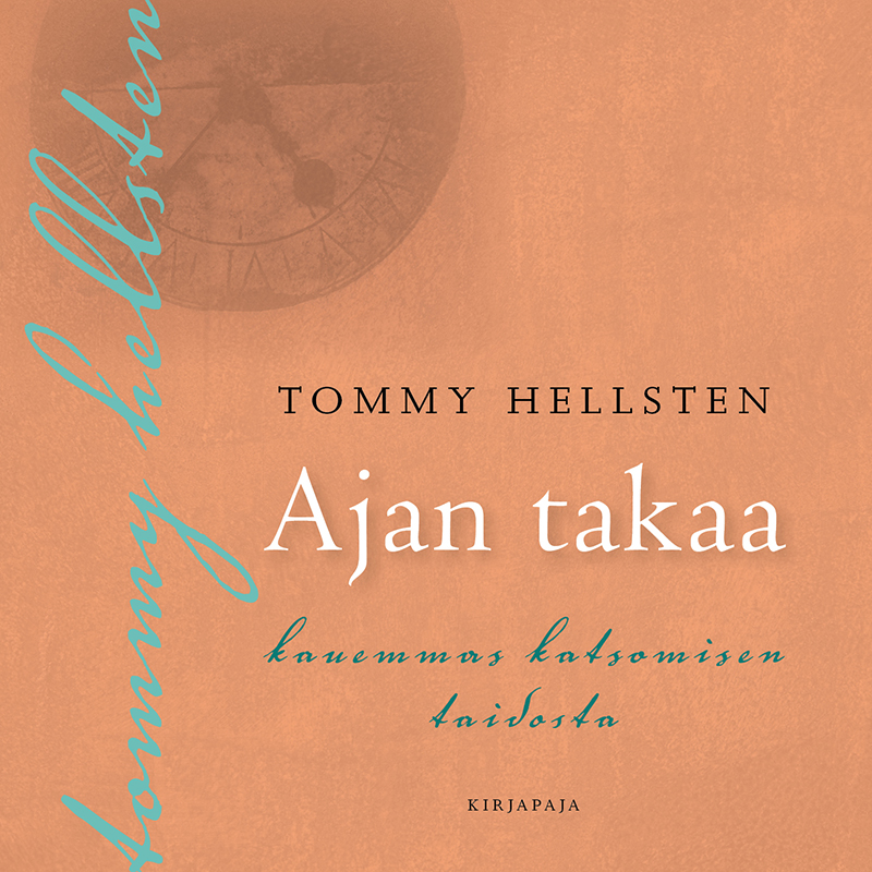 Hellsten, Tommy - Ajan takaa, audiobook