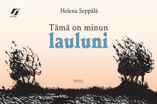 Seppälä, Helena - Tämä on minun lauluni, e-kirja