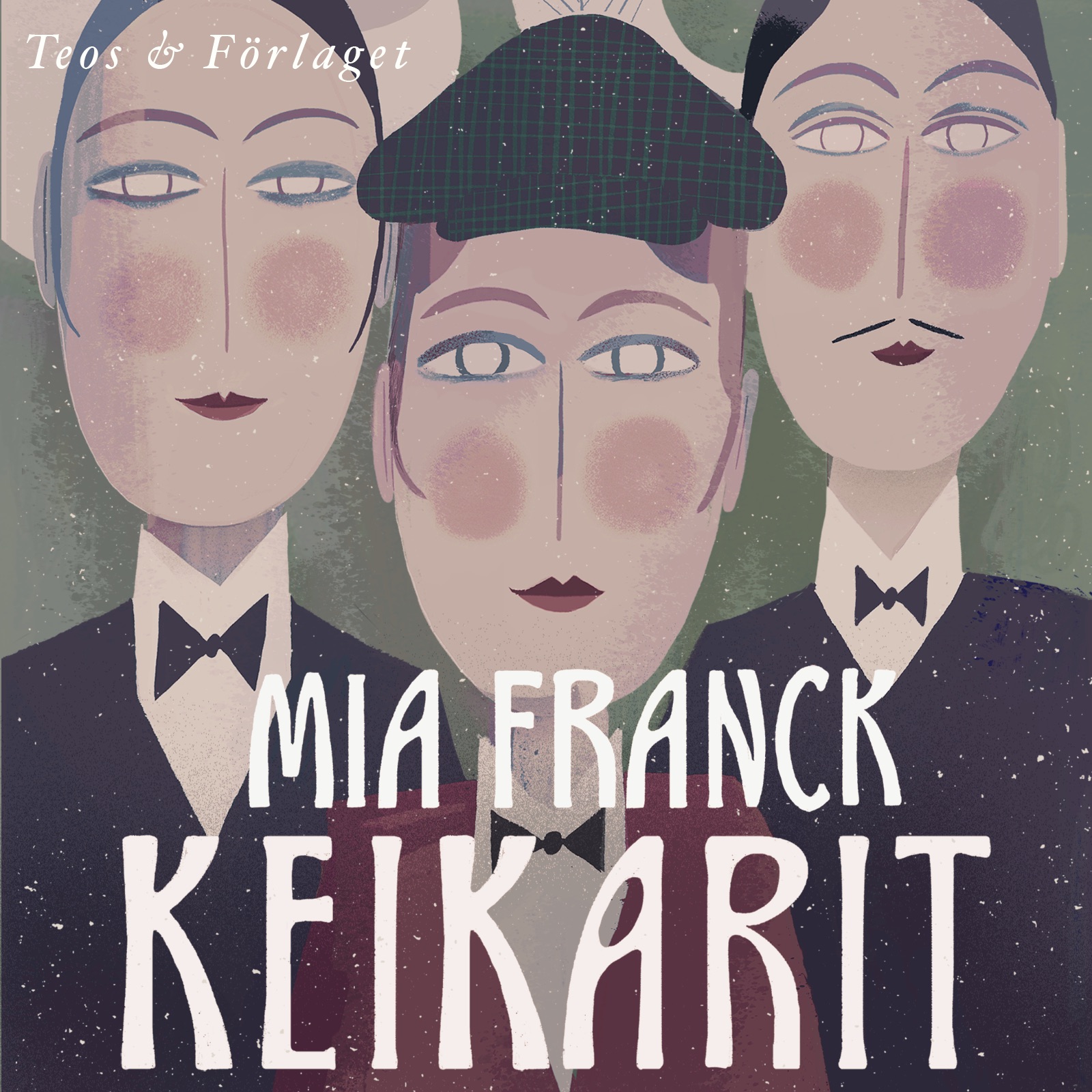 Franck, Mia - Keikarit, äänikirja