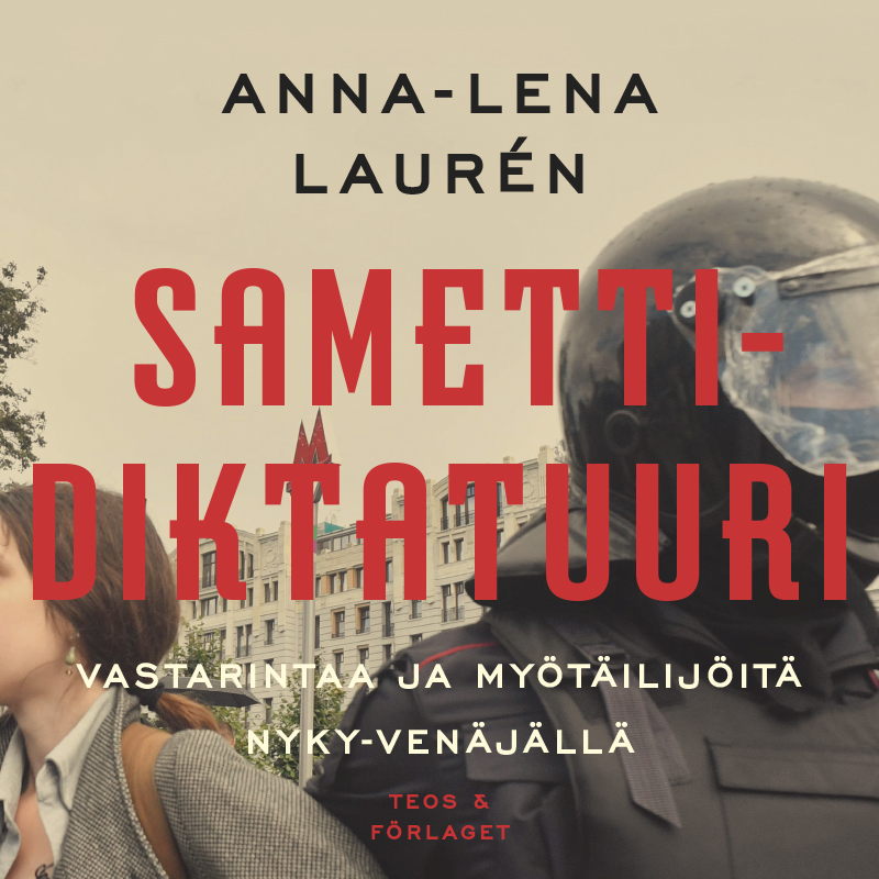 Laurén, Anna-Lena - Samettidiktatuuri, audiobook