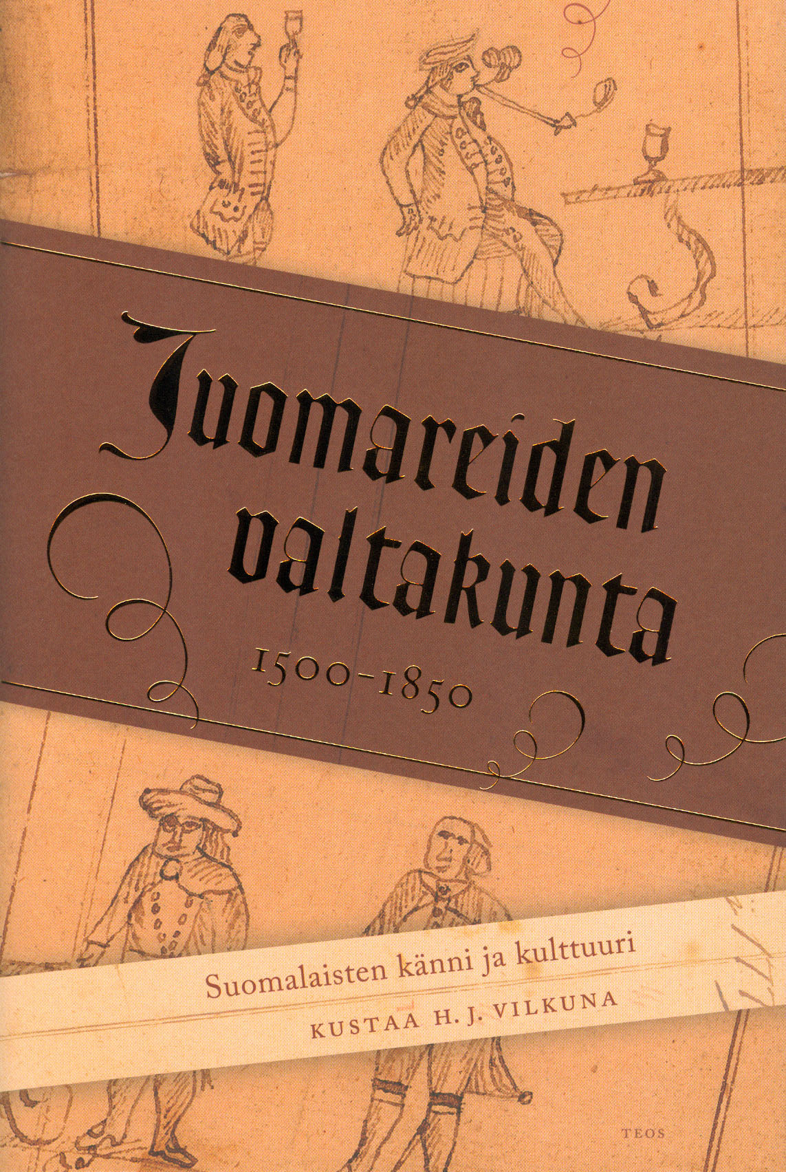 Vilkuna, Kustaa H. J. - Juomareiden valtakunta: Somalaisten känni ja kulttuuri 1500-1850, e-kirja