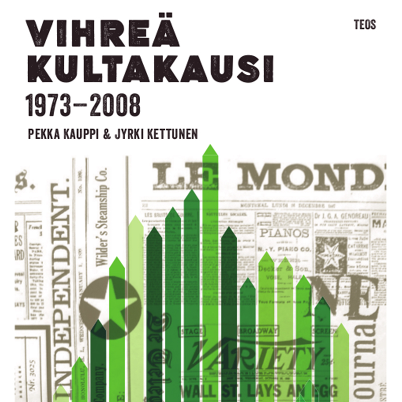 Kauppi, Pekka - Vihreä kultakausi 1973-2008, äänikirja