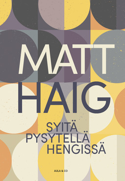 Haig, Matt - Syitä pysytellä hengissä, ebook