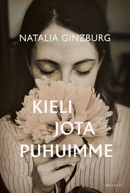 Ginzburg, Natalia - Kieli jota puhuimme, e-bok