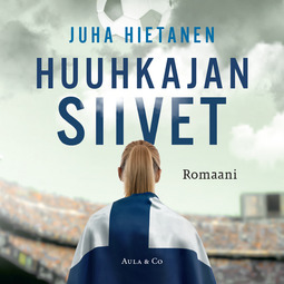 Hietanen, Juha - Huuhkajan siivet, audiobook