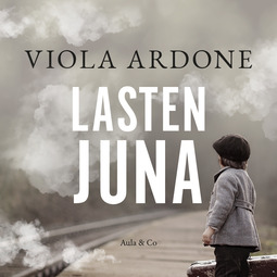 Ardone, Viola - Lasten juna, äänikirja
