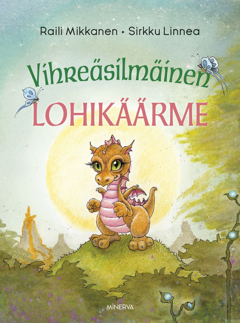 Mikkanen, Raili - Vihreäsilmäinen lohikäärme, ebook